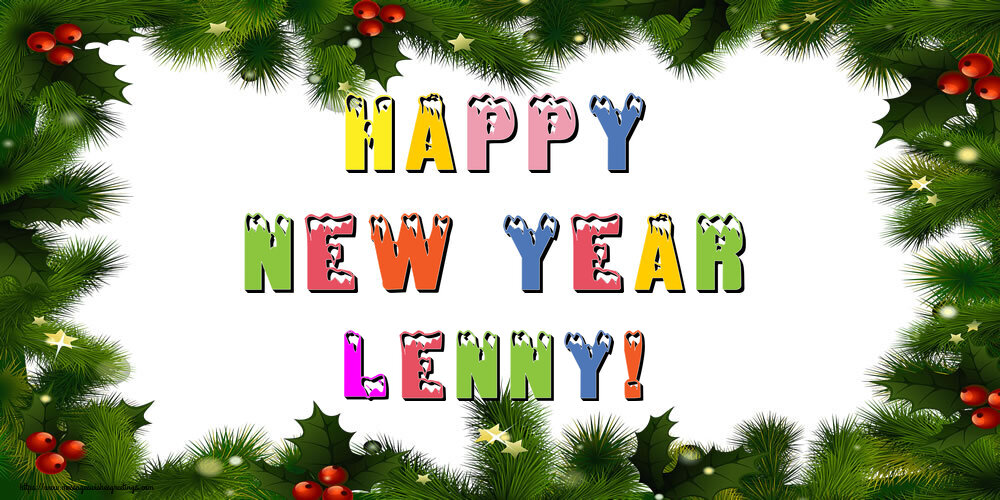 Greetings Cards for New Year - Happy New Year Lenny!