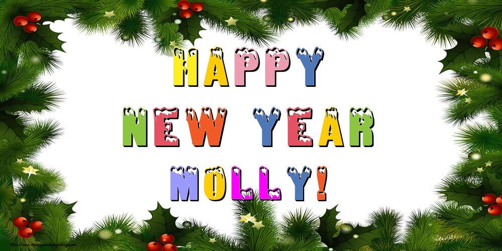 Greetings Cards for New Year - Happy New Year Molly!