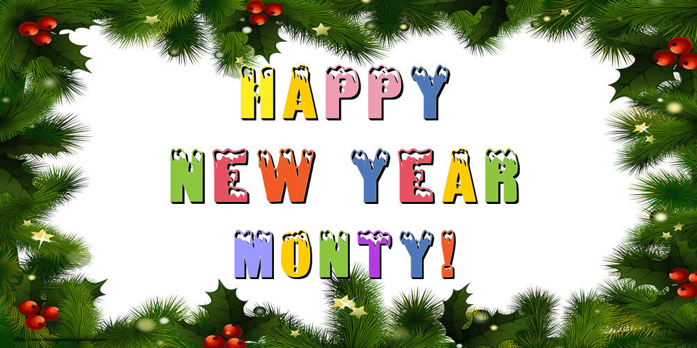 Greetings Cards for New Year - Happy New Year Monty!