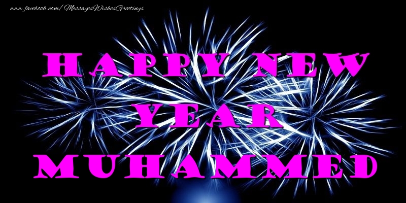 Greetings Cards for New Year - Happy New Year Muhammed