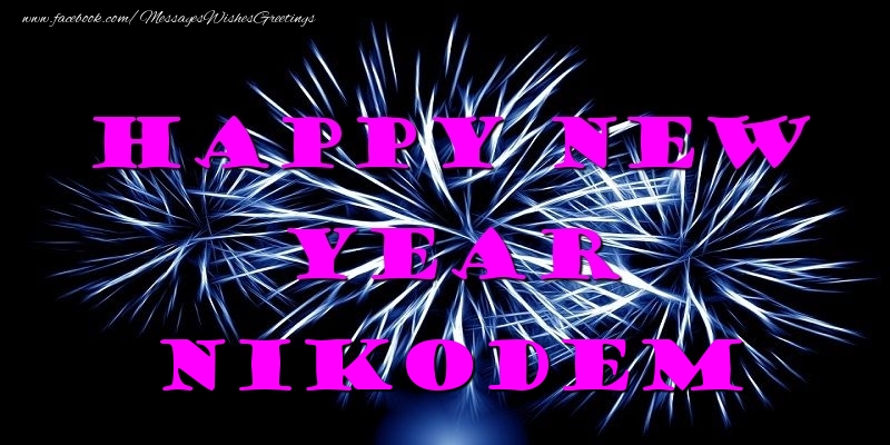Greetings Cards for New Year - Happy New Year Nikodem