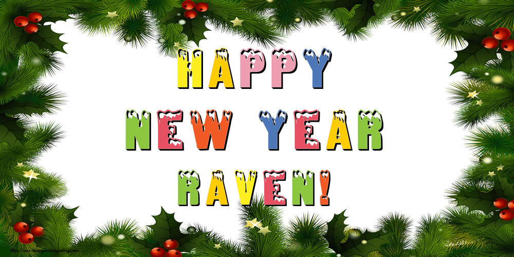Greetings Cards for New Year - Happy New Year Raven!