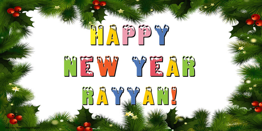 Greetings Cards for New Year - Happy New Year Rayyan!