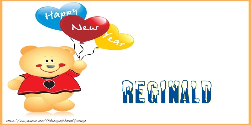 Greetings Cards for New Year - Happy New Year Reginald!