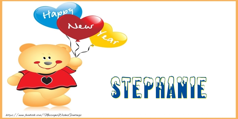 Greetings Cards for New Year - Happy New Year Stephanie!