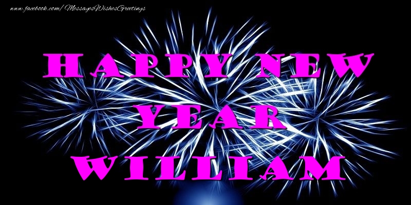 Greetings Cards for New Year - Happy New Year William
