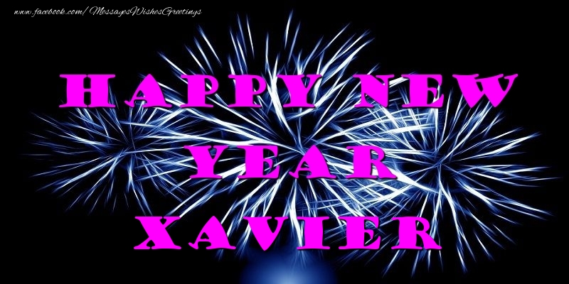Greetings Cards for New Year - Happy New Year Xavier