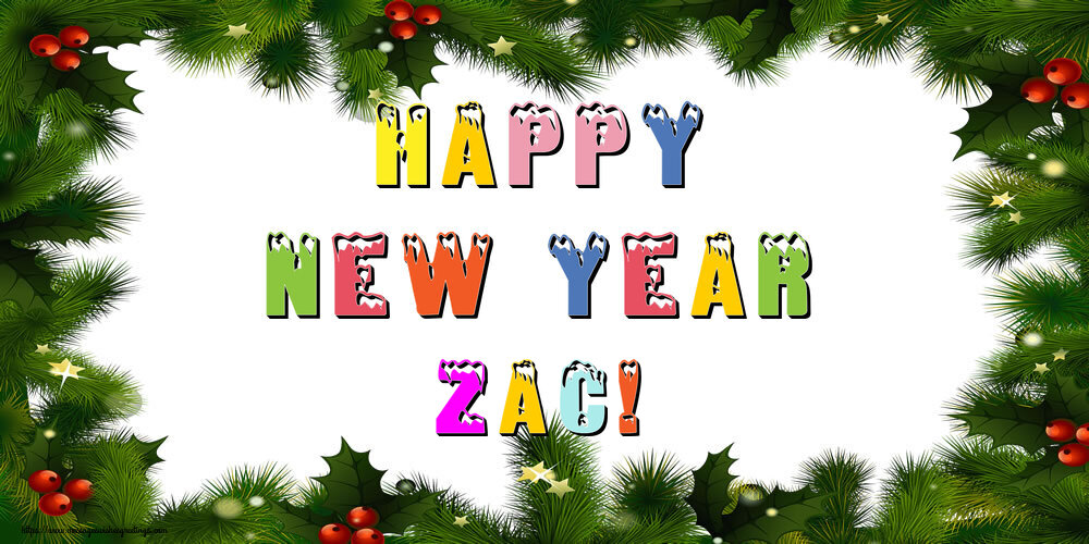 Greetings Cards for New Year - Happy New Year Zac!