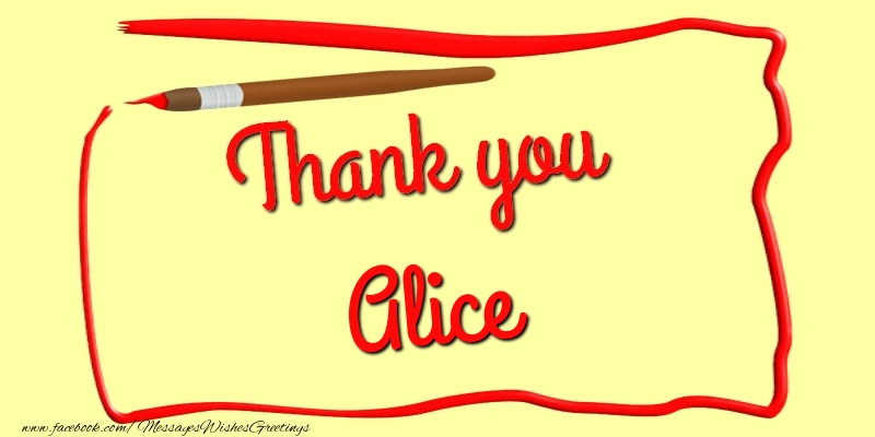 Greetings Cards Thank you - Messages | Thank you, Alice