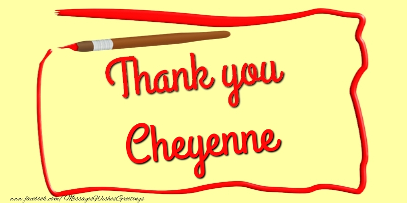 Greetings Cards Thank you - Thank you, Cheyenne