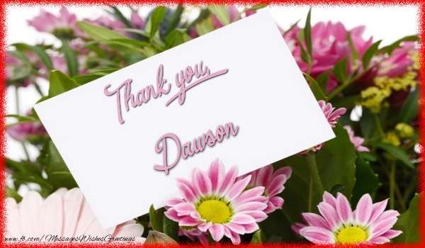 Greetings Cards Thank you - Thank you, Dawson
