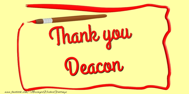 Greetings Cards Thank you - Thank you, Deacon