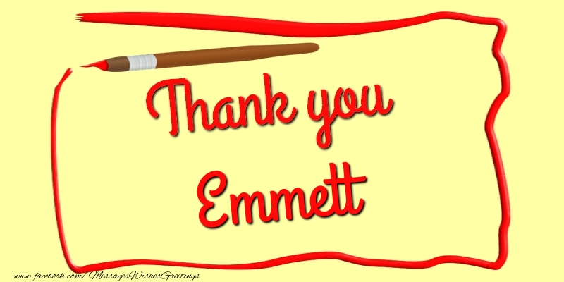 Greetings Cards Thank you - Thank you, Emmett