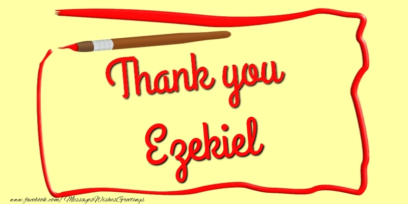 Greetings Cards Thank you - Thank you, Ezekiel
