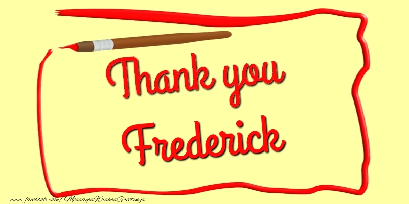 Greetings Cards Thank you - Thank you, Frederick