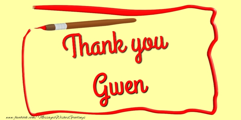 Greetings Cards Thank you - Thank you, Gwen
