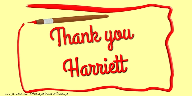 Greetings Cards Thank you - Messages | Thank you, Harriett