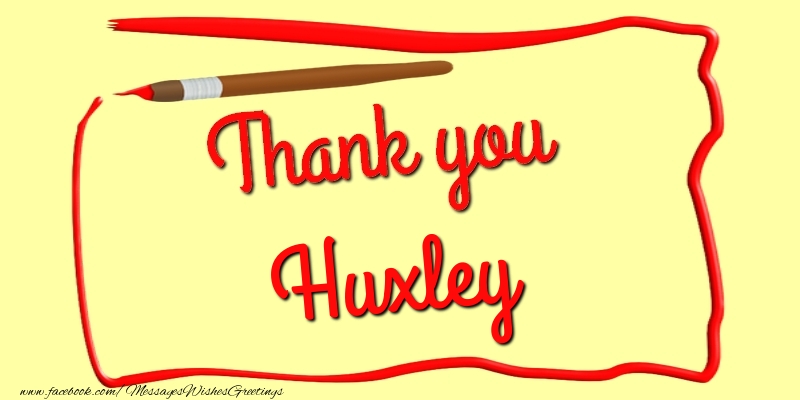 Greetings Cards Thank you - Thank you, Huxley