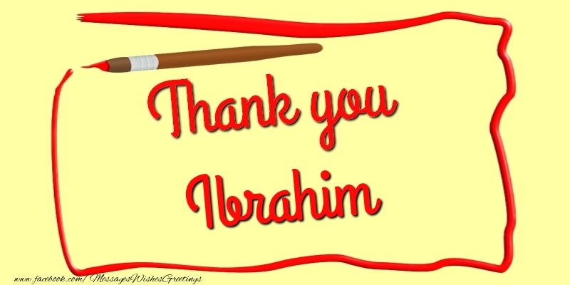 Greetings Cards Thank you - Thank you, Ibrahim