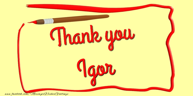 Greetings Cards Thank you - Thank you, Igor
