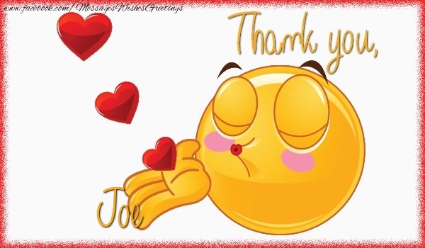 Greetings Cards Thank you - Thank you, Joe