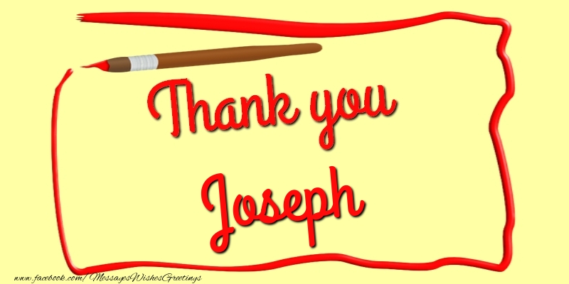 Greetings Cards Thank you - Thank you, Joseph