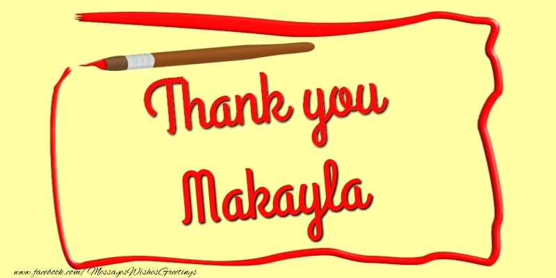 Greetings Cards Thank you - Messages | Thank you, Makayla