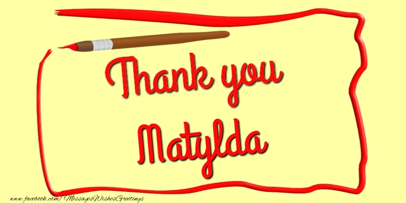 Greetings Cards Thank you - Thank you, Matylda