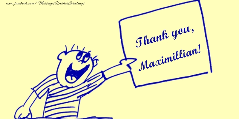Greetings Cards Thank you - Thank you, Maximillian