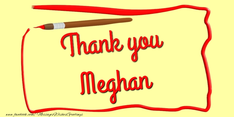 Greetings Cards Thank you - Thank you, Meghan