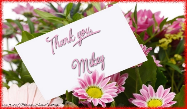 Greetings Cards Thank you - Thank you, Mikey