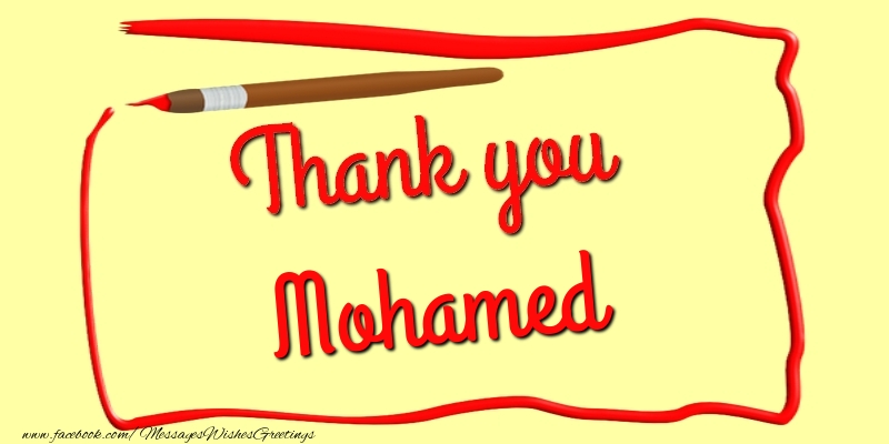 Greetings Cards Thank you - Thank you, Mohamed
