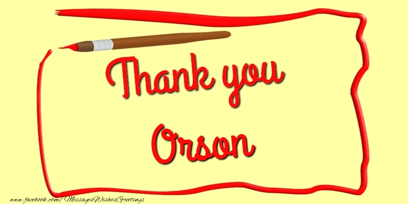Greetings Cards Thank you - Thank you, Orson