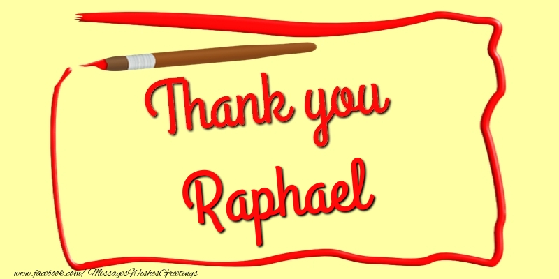 Greetings Cards Thank you - Thank you, Raphael