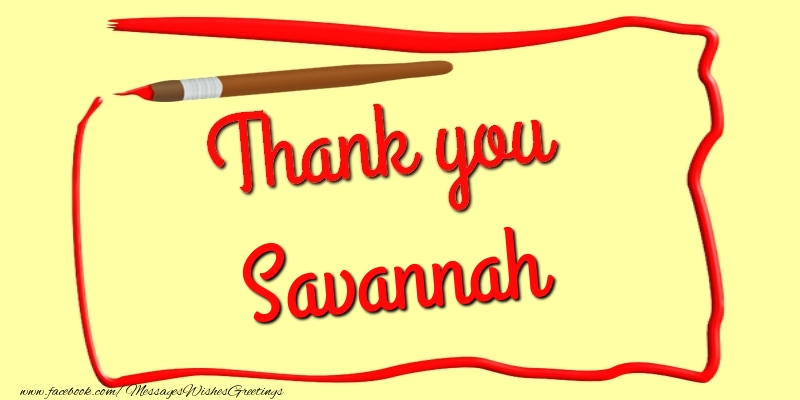Greetings Cards Thank you - Thank you, Savannah
