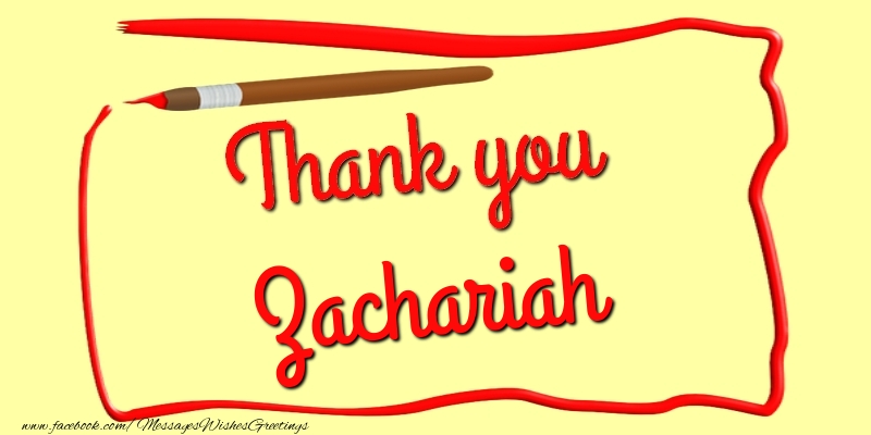 Greetings Cards Thank you - Thank you, Zachariah