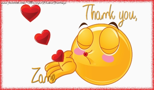 Greetings Cards Thank you - Thank you, Zane