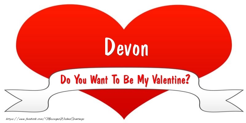 Greetings Cards for Valentine's Day - Devon Do You Want To Be My Valentine?