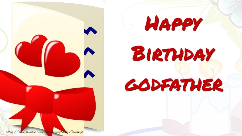 Greetings Cards for Birthday for Godfather - Happy Birthday godfather