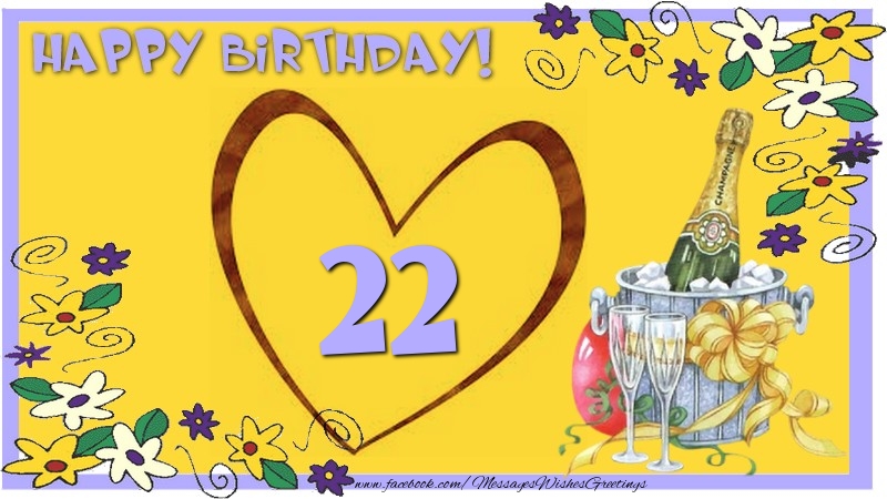 Happy Birthday 22 years