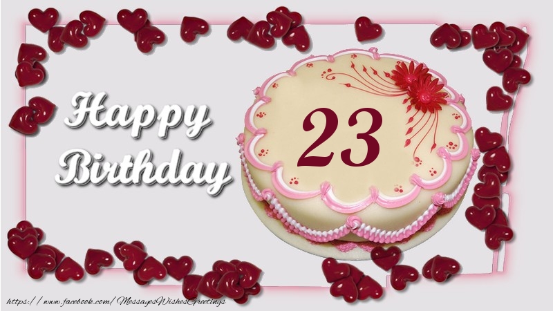 Happy birthday ! 23 years