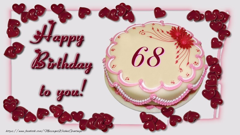 Happy Birthday to you! 68 years