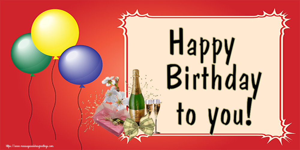 Greetings Cards for Birthday - Happy Birthday to you! - messageswishesgreetings.com