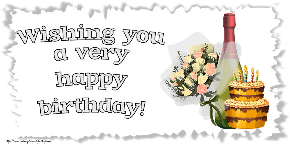 Greetings Cards for Birthday - Wishing you a very happy birthday!