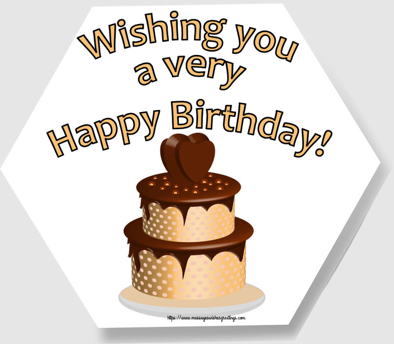 Greetings Cards for Birthday - 🎂 Wishing you a very Happy Birthday! - messageswishesgreetings.com