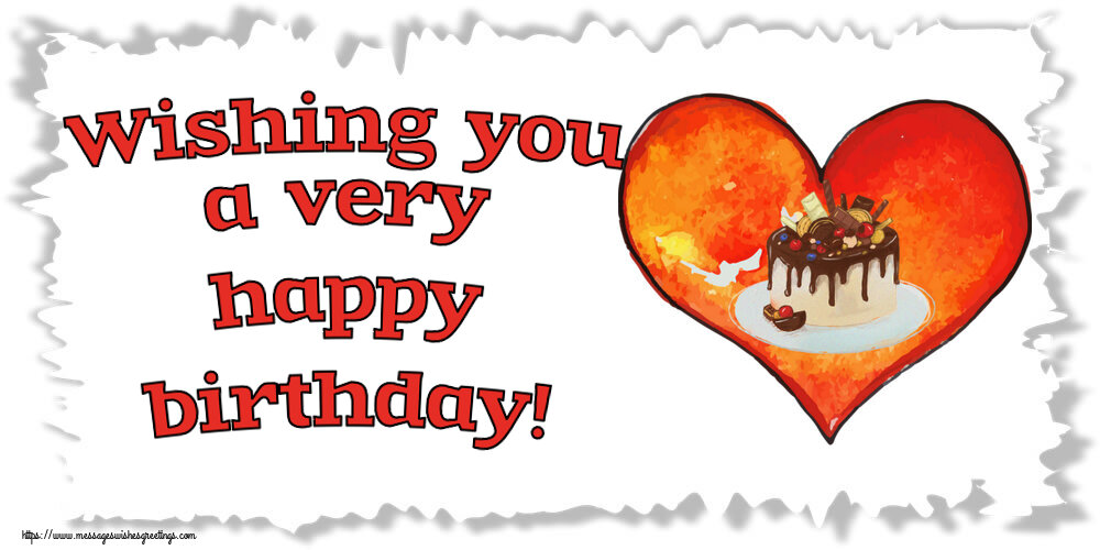 Greetings Cards for Birthday - 🎂 Wishing you a very happy birthday! - messageswishesgreetings.com