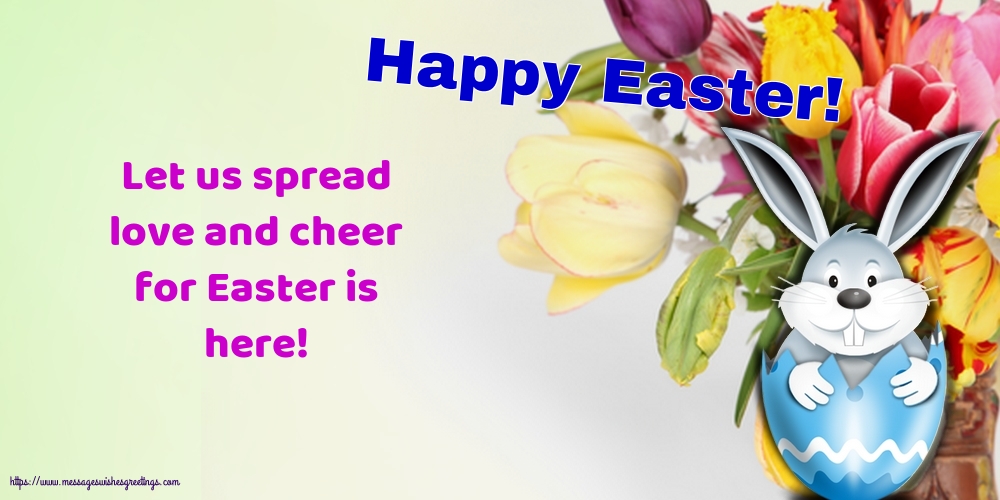 Greetings Cards for Easter - Happy Easter! - messageswishesgreetings.com