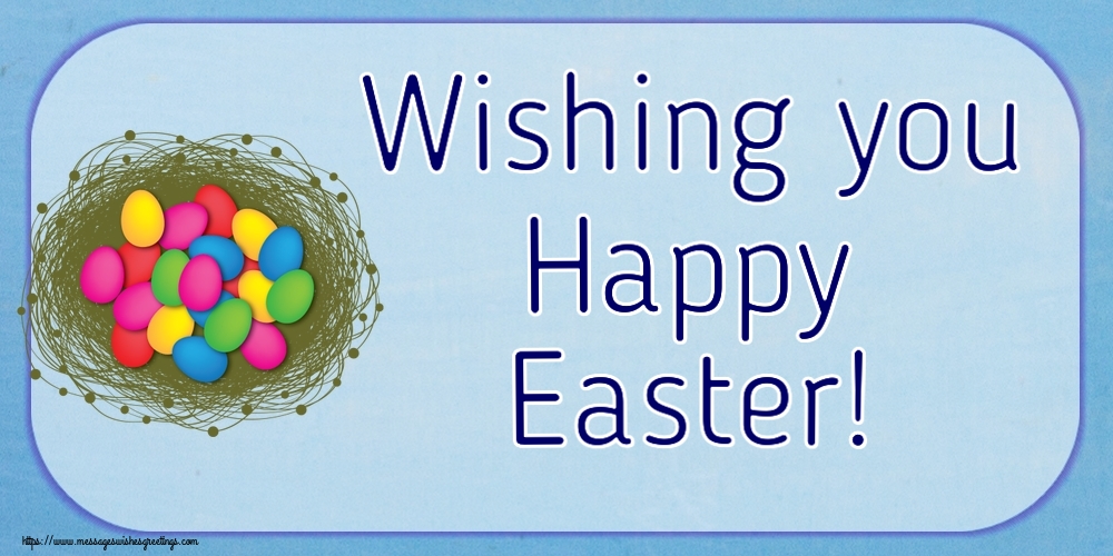Wishing you Happy Easter!