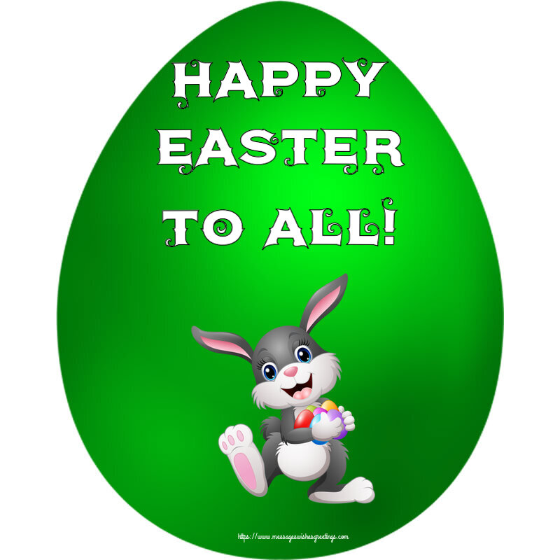 Greetings Cards for Easter - Happy Easter to all! - messageswishesgreetings.com