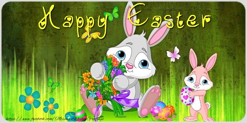 Greetings Cards for Easter - Happy Easter - messageswishesgreetings.com
